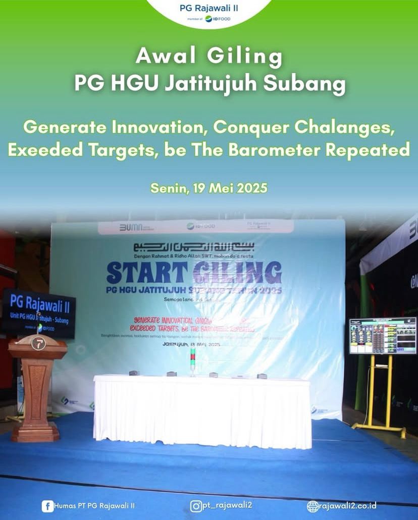 Awal Giling PG HGU Jatitujuh Subang